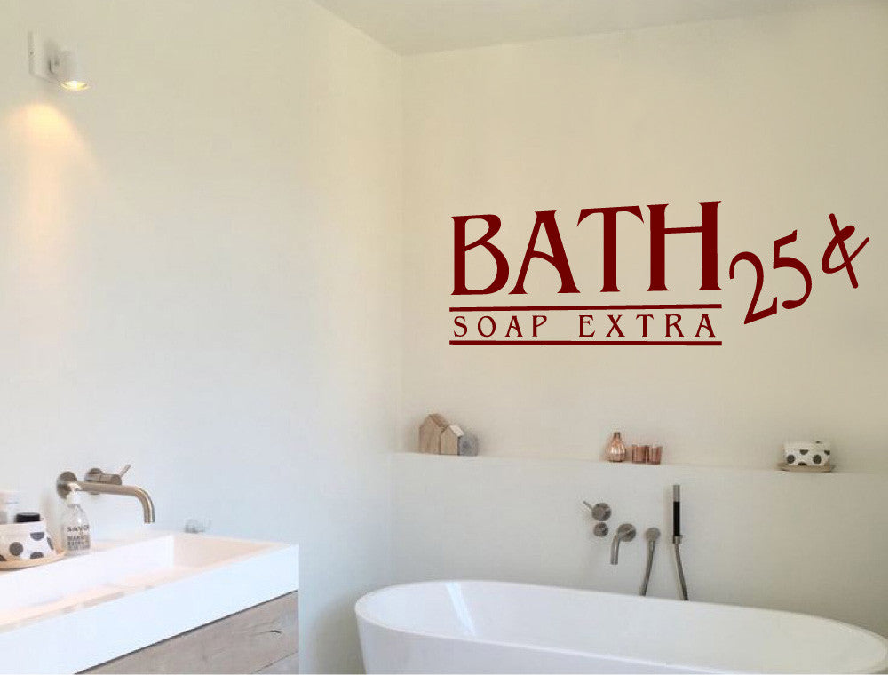 Bath Wall Sticker | Bathroom Quote Decor