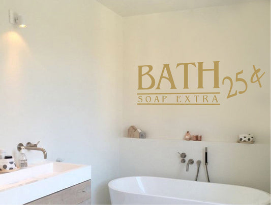 Bath Wall Sticker | Bathroom Quote Decor