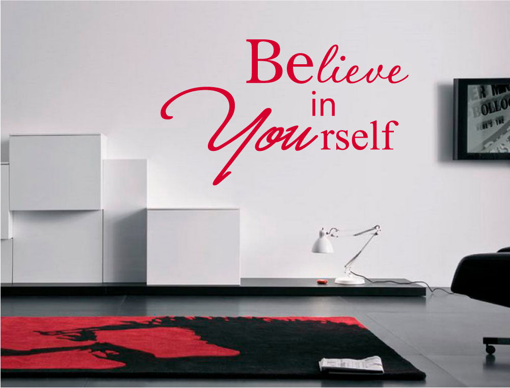 Believe in Yourself Wall Sticker – Motivational Home Décor Quote