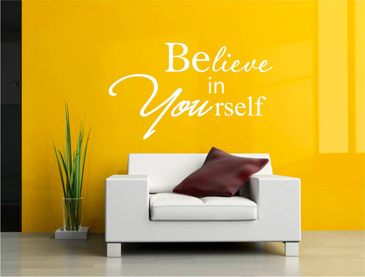 Believe in Yourself Wall Sticker – Motivational Home Décor Quote