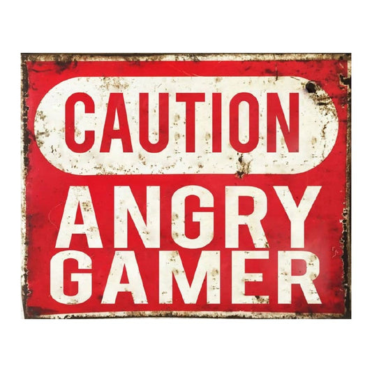 Caution Angry Gamer Metal Wall Sign