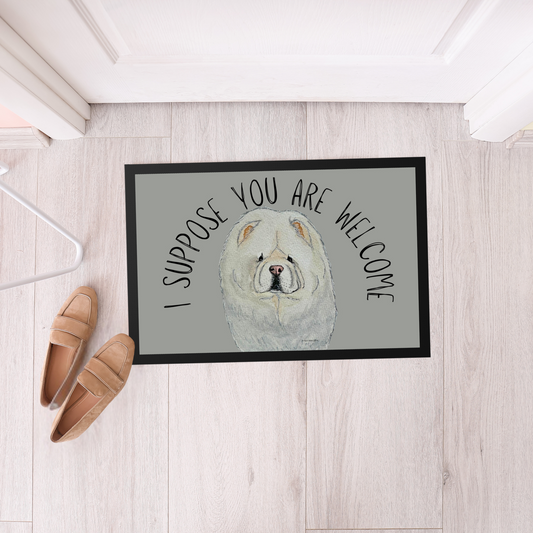 Cream Chow Chow Doormat – “I Suppose You Are Welcome”!