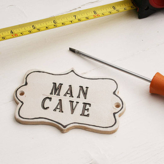 Man Cave Ceramic Sign