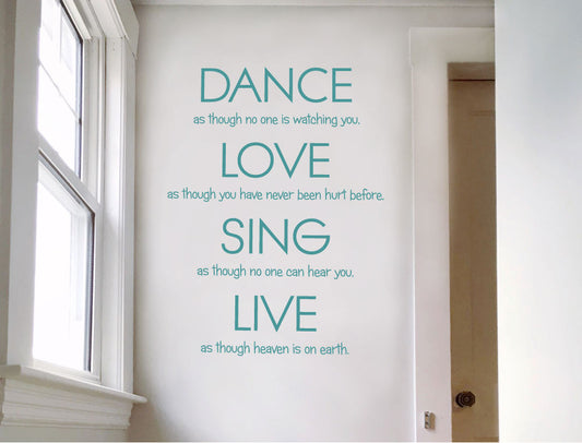 Dance Love Sing Live Inspirational Wall Sticker Quote