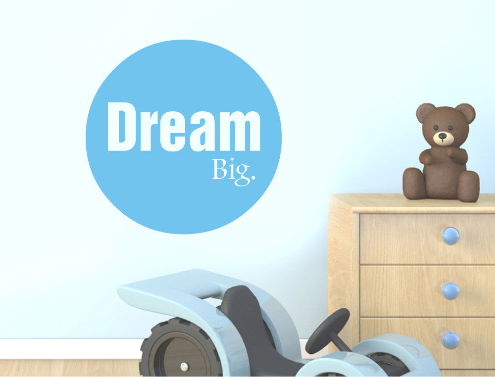 Dream Big Quote Wall Sticker