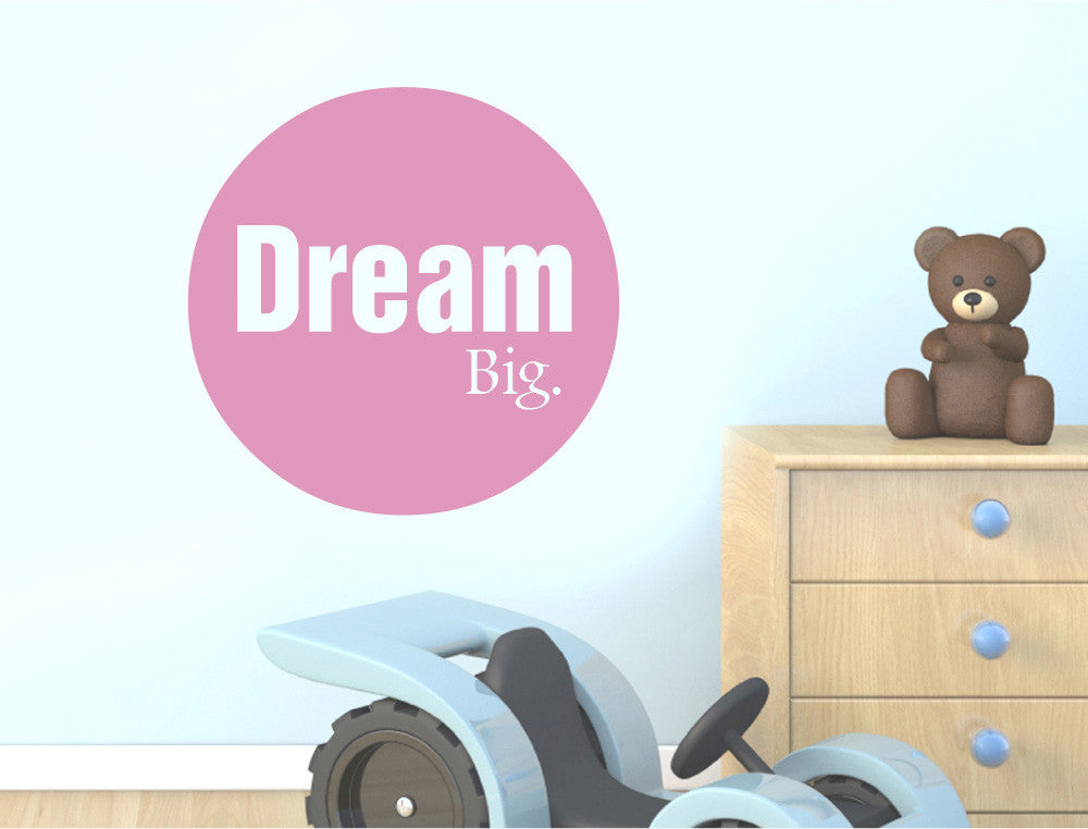 Dream Big Quote Wall Sticker