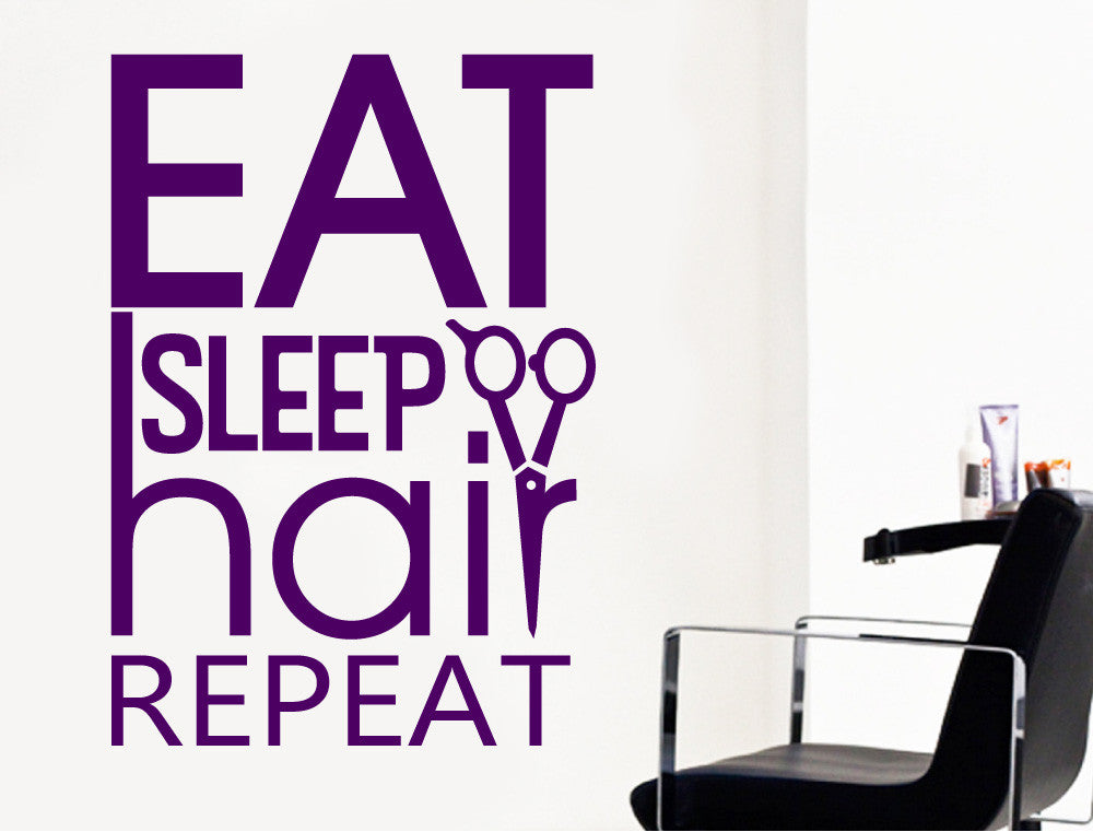 Eat Sleep Hair Repeat Salon Wall Sticker
