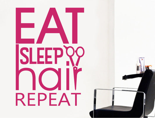 Eat Sleep Hair Repeat Salon Wall Sticker