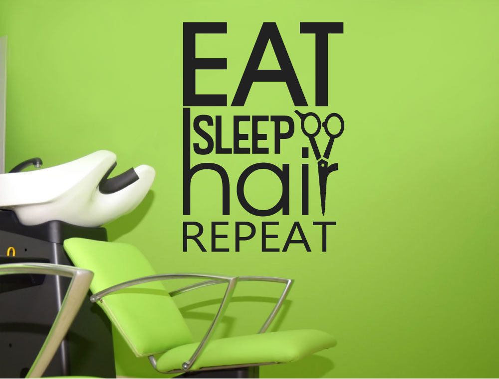 Eat Sleep Hair Repeat Salon Wall Sticker
