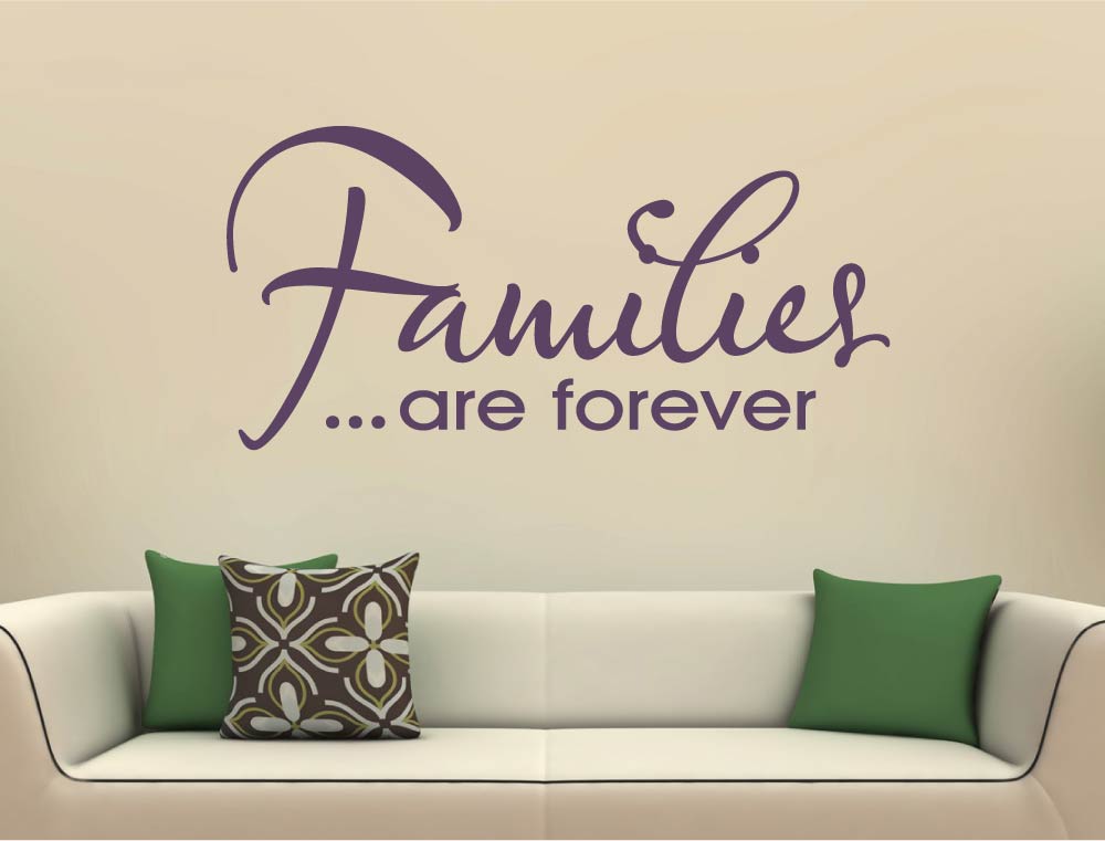 Families Are Forever Wall Art Sticker – Living Room Wall Decor