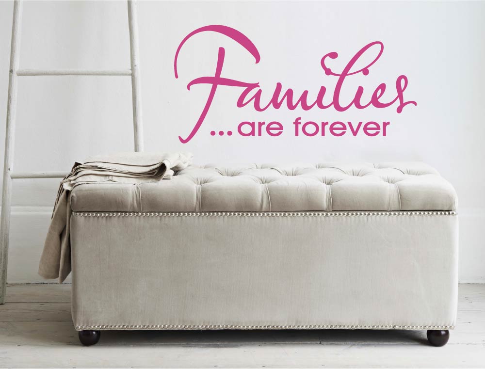 Families Are Forever Wall Art Sticker – Living Room Wall Decor