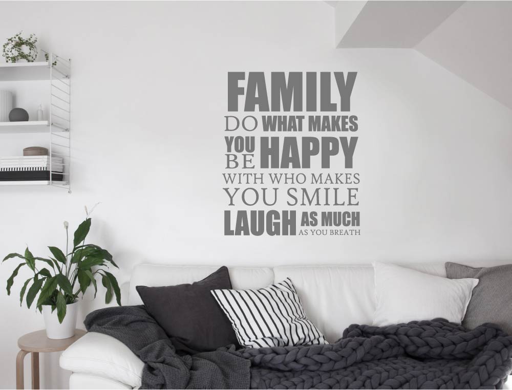 Family Do What Makes You Happy Wall Sticker – Inspirational Quote Decal