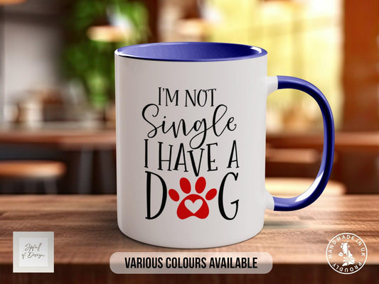 Dog Lover Mug – Cute Dog Coffee Mug I'm Not Single Funny Pet Lover Drinkware 11oz