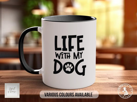 Life with My Dog Mug, Dog Lover Gift, Cute Paw Print Coffee Cup, Dog Mum or Dad Mug, Colourful Pet Owner Gift Idea