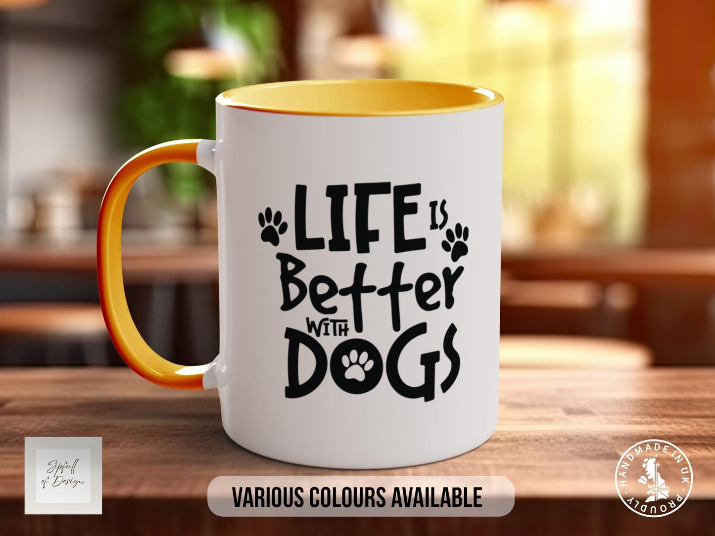 Life is Better with Dogs Mug, Dog Lover Gift, Cute Paw Print Coffee Cup, Dog Mum or Dad Mug, Colourful Pet Owner Gift Idea