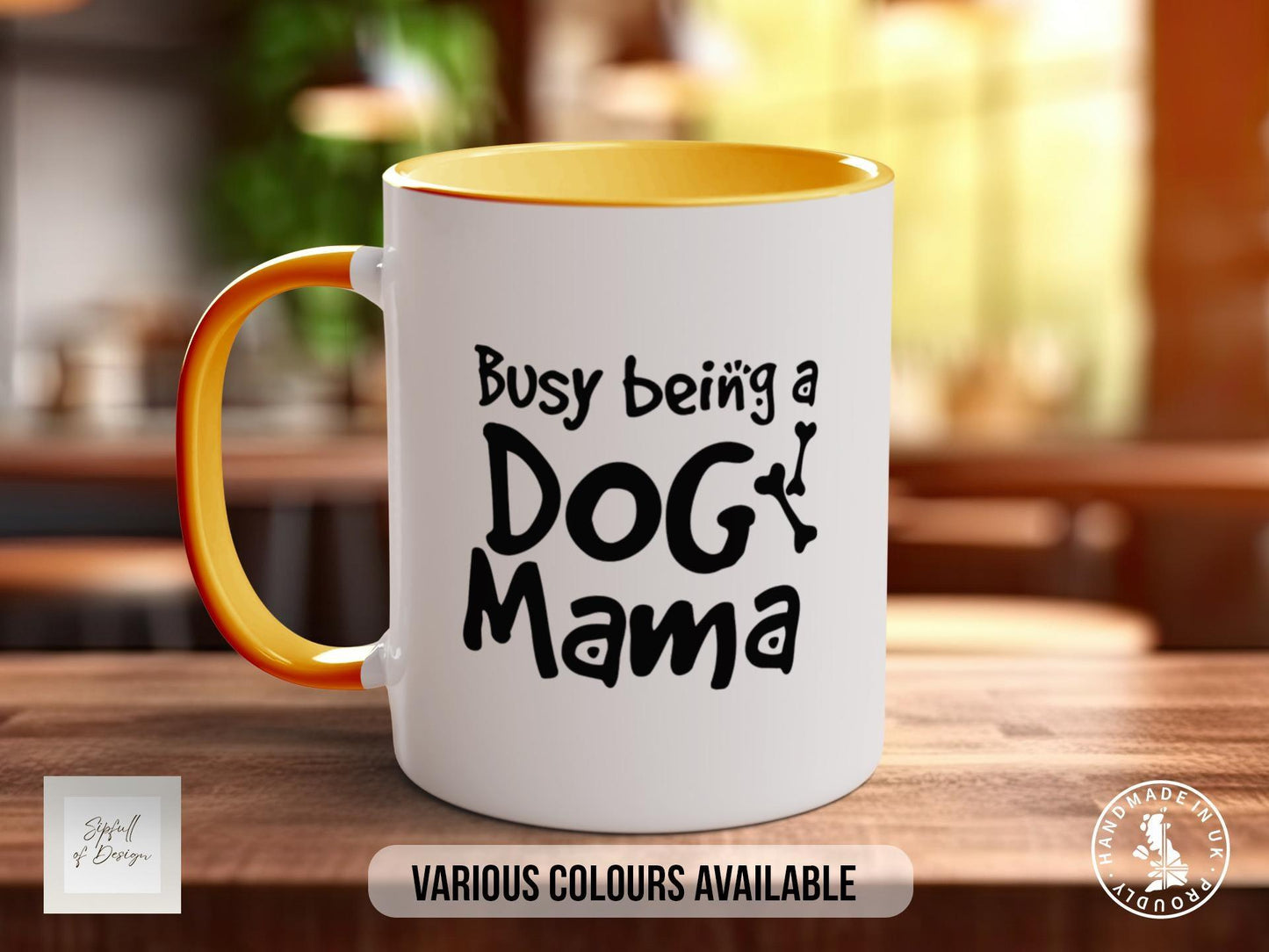 Busy Being a Dog Mama Mug – Cute Dog Mum Gift, Funny Pet Owner Coffee Cup, Mother's Day Gift for Dog Lovers, Colour Handle, Handmade UK