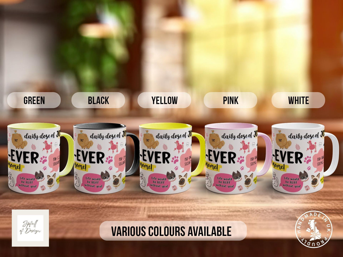 Dog Lover Mug – Colourful Handmade Dog Quote Mug | Dishwasher Safe
