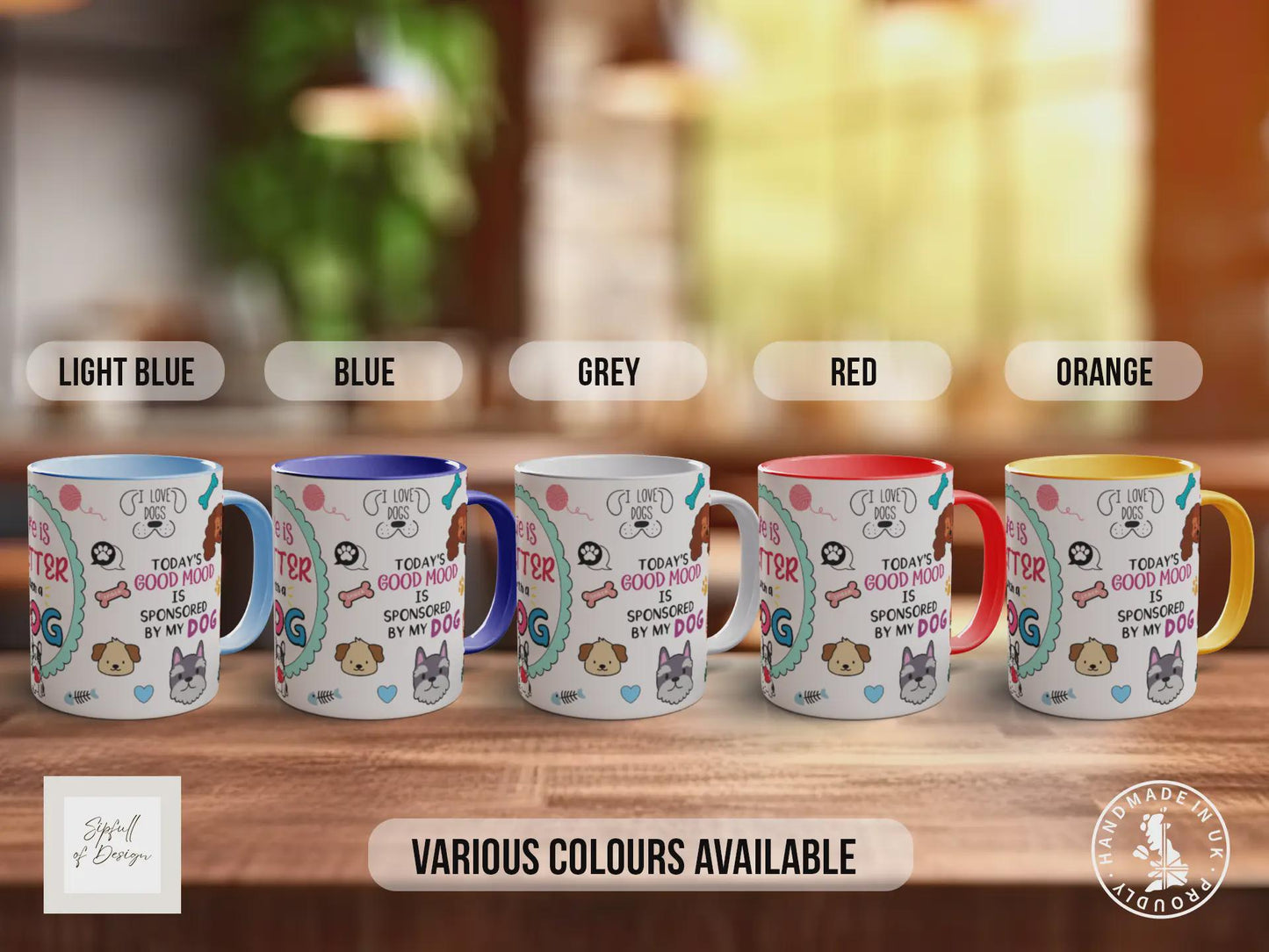 Life is Better with a Dog Mug – Cute Dog Lover Coffee Cup Gift