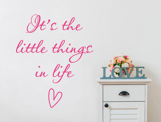 It’s the Little Things Wall Sticker – Inspirational Wall Art Quote