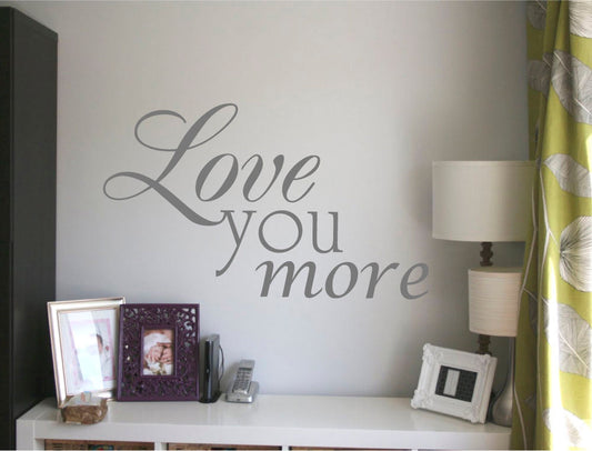 Romantic Love You More Wall Art Sticker