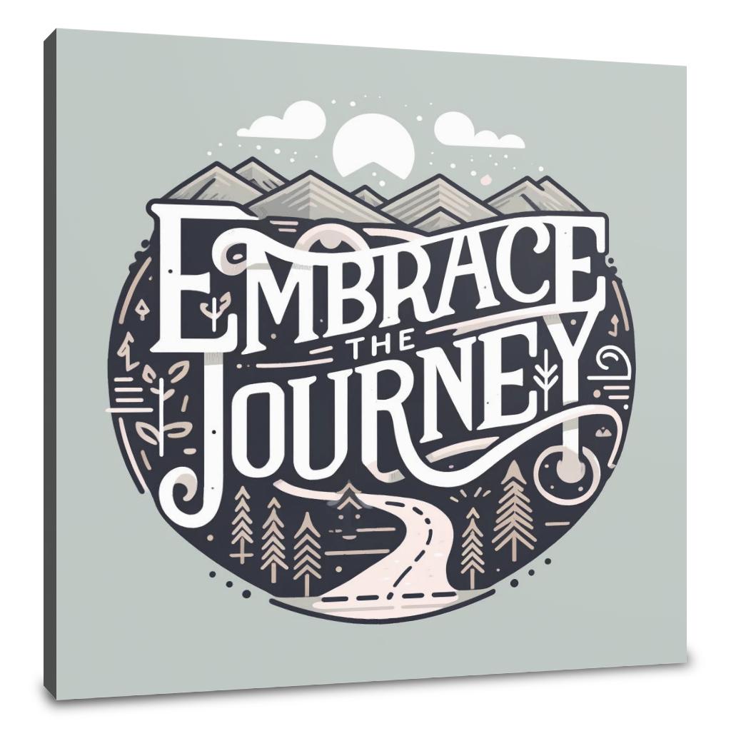 Embrace Journey Canvas