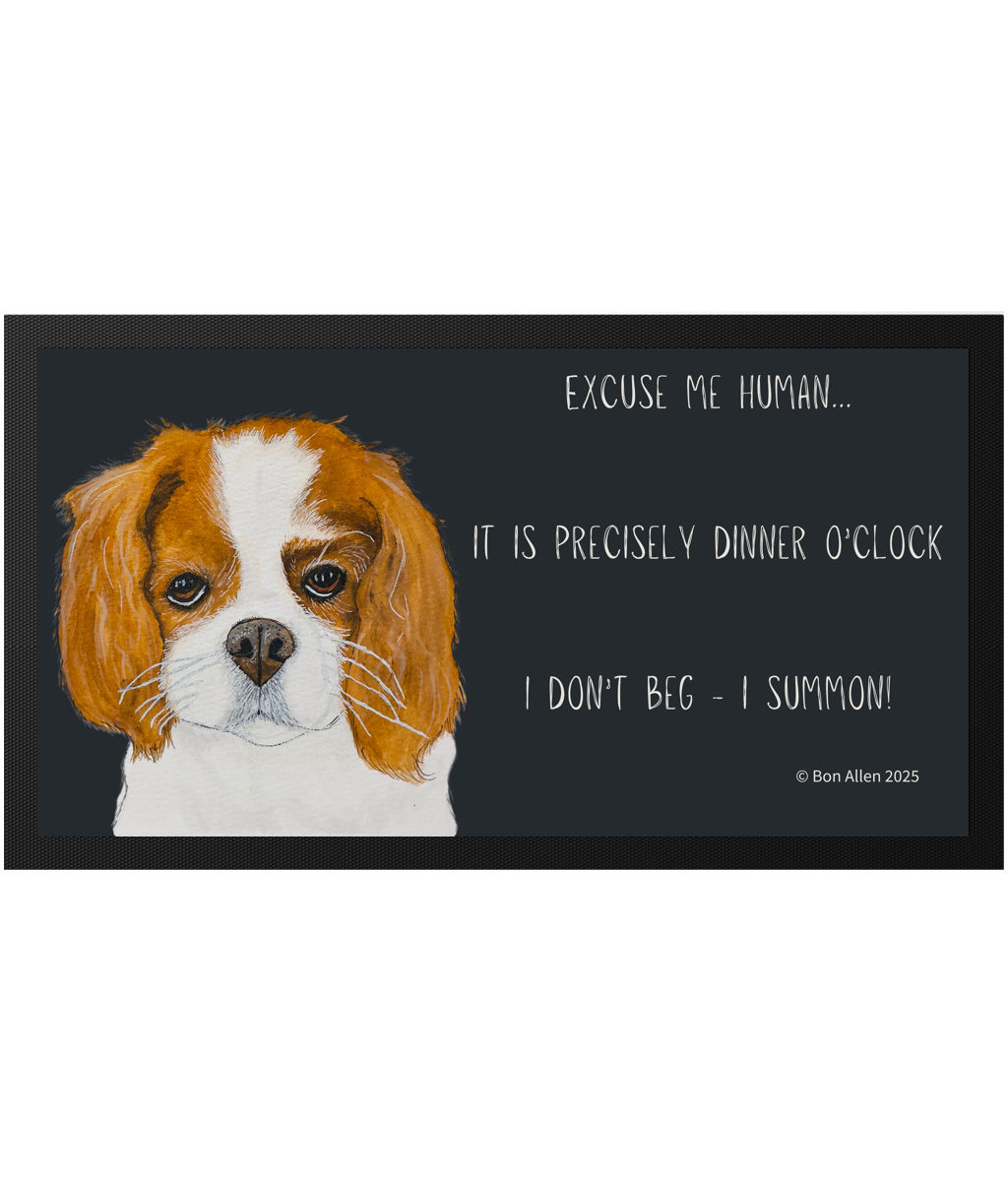Dinner O'Clock Mat: Cavalier King Charles Spaniel Pet Bowl Mat with Royal Sass