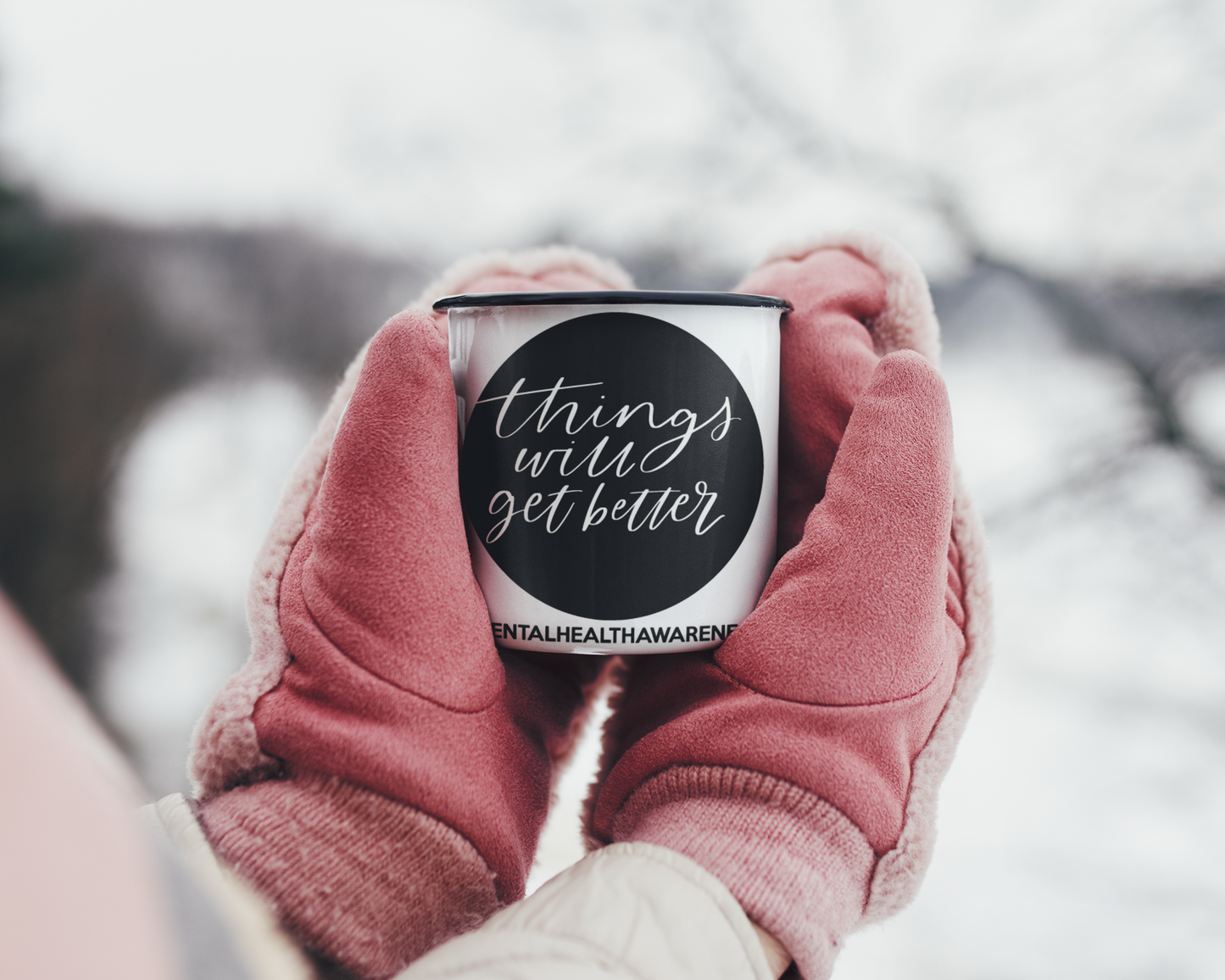 Things Will Get Better Mental Health Awareness Mug
