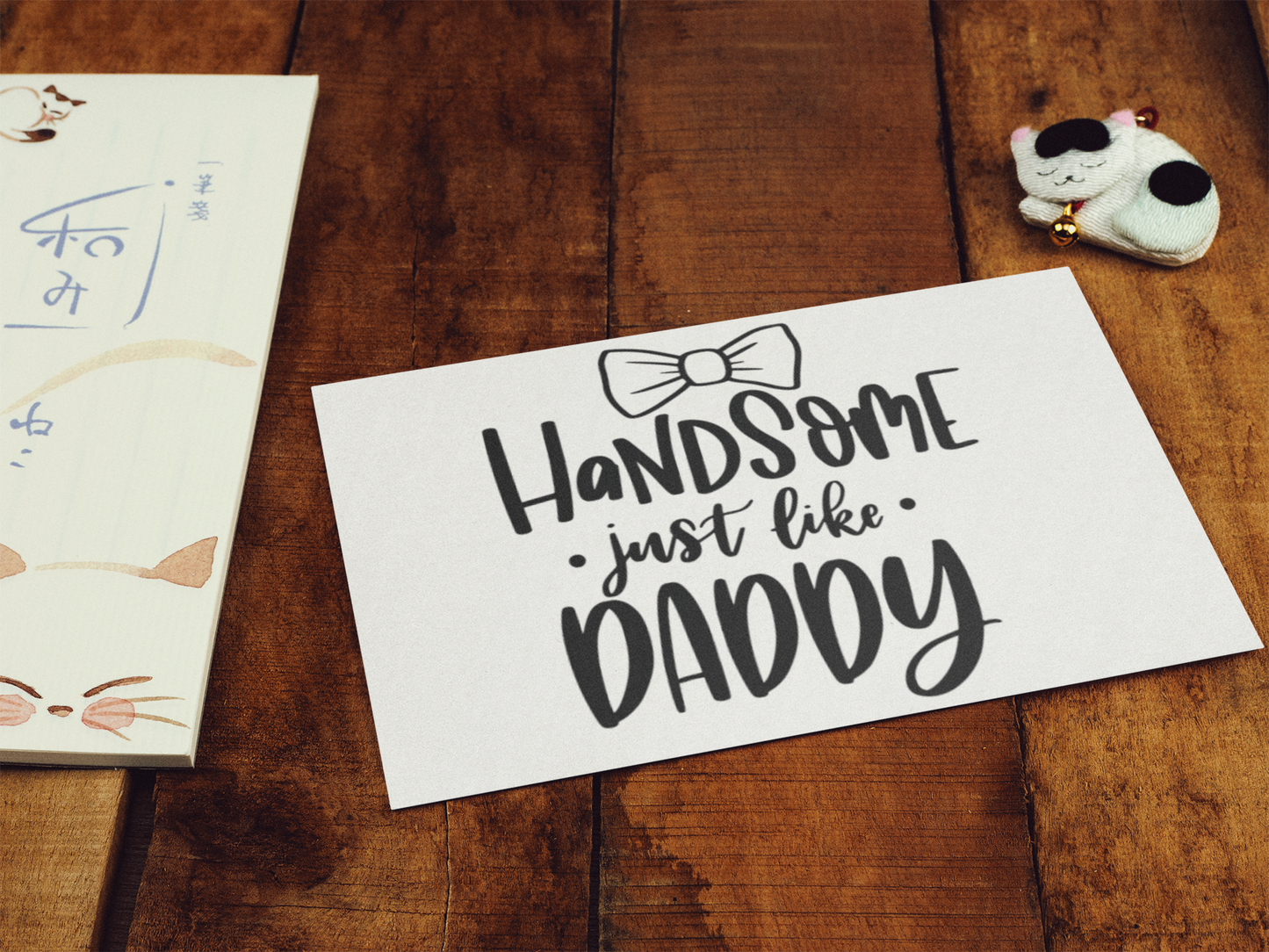 Handsome Just Like Daddy Baby Sticker