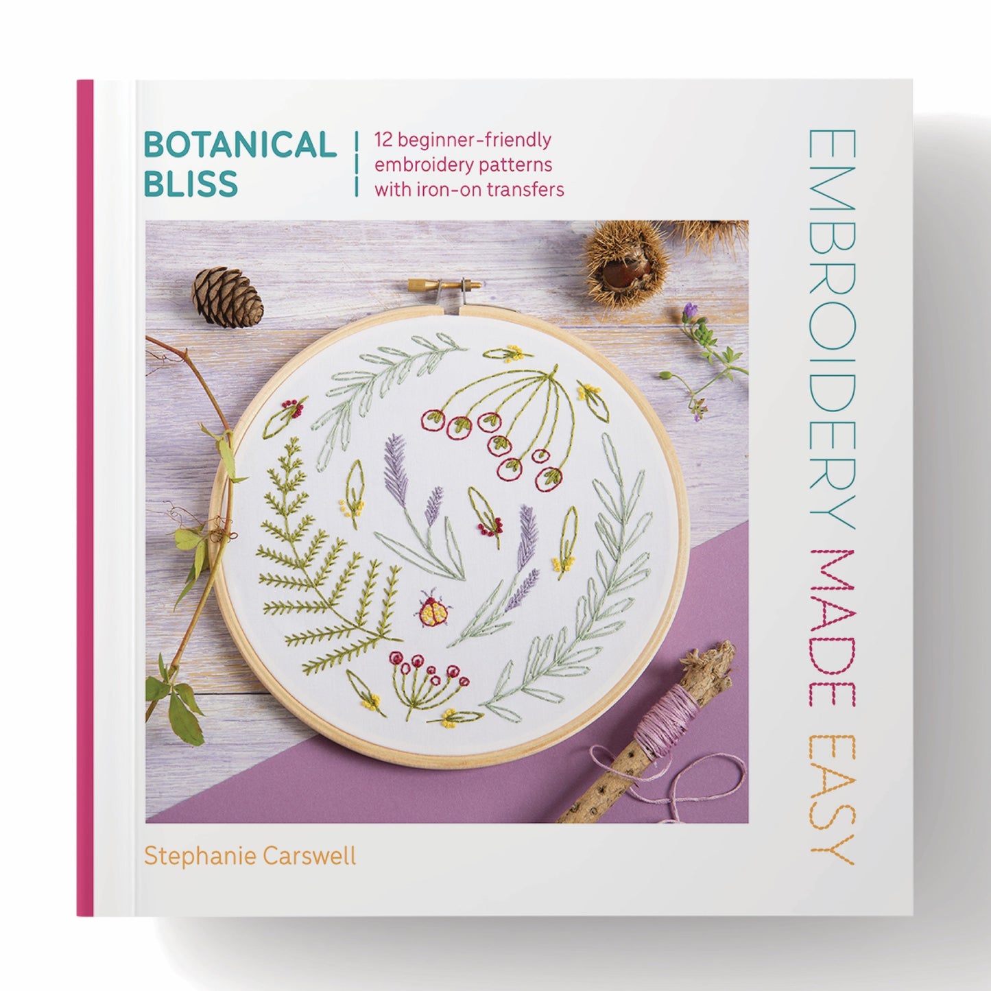 'Embroidery Made Easy : Botanical Bliss' Pattern Book