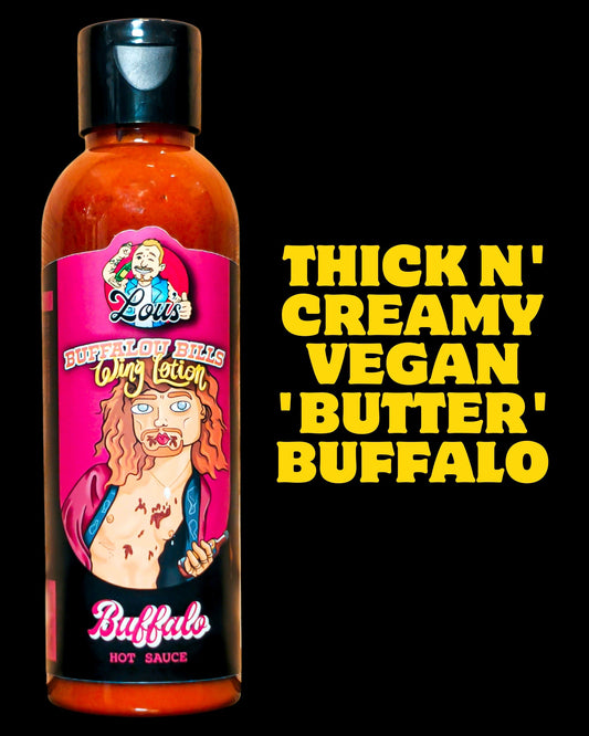 Buffalou Bill's Wing Lotion - Hot 'Butter' Buffalo Sauce - Vegan