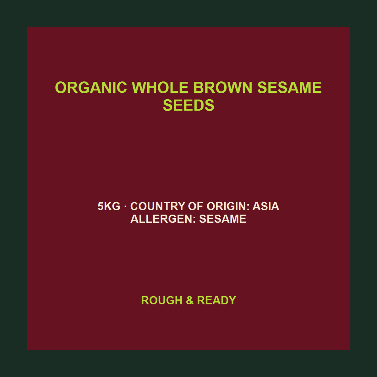Infinity Foods Bulk Organic Whole Brown Sesame Seeds