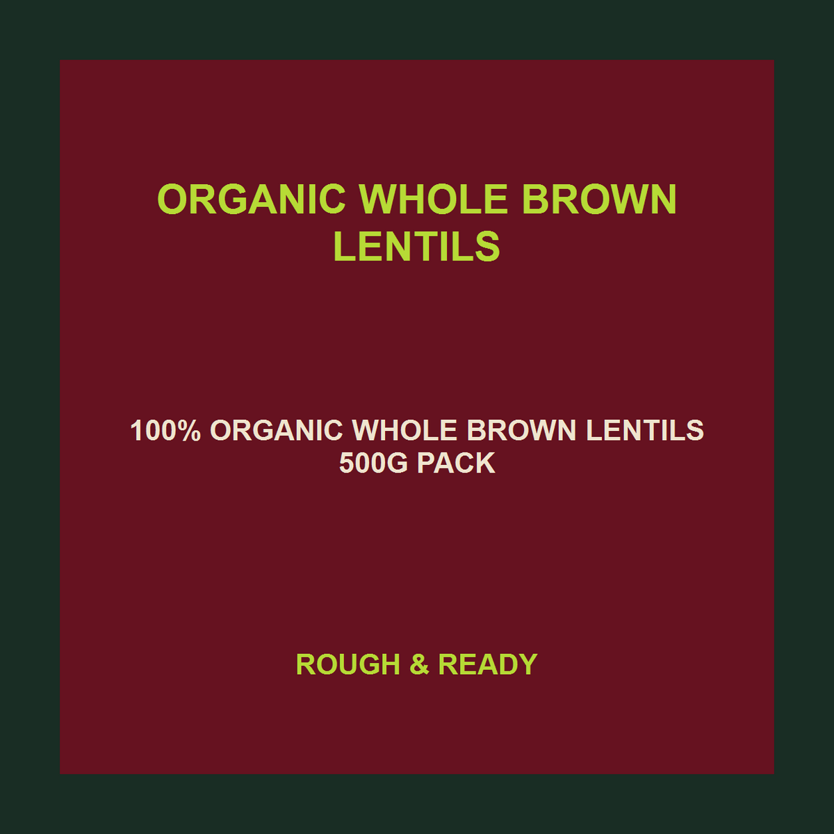 Infinity Foods Organic Whole Brown Lentils